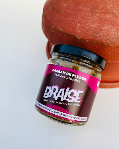 BRAISE (180gm / Base)